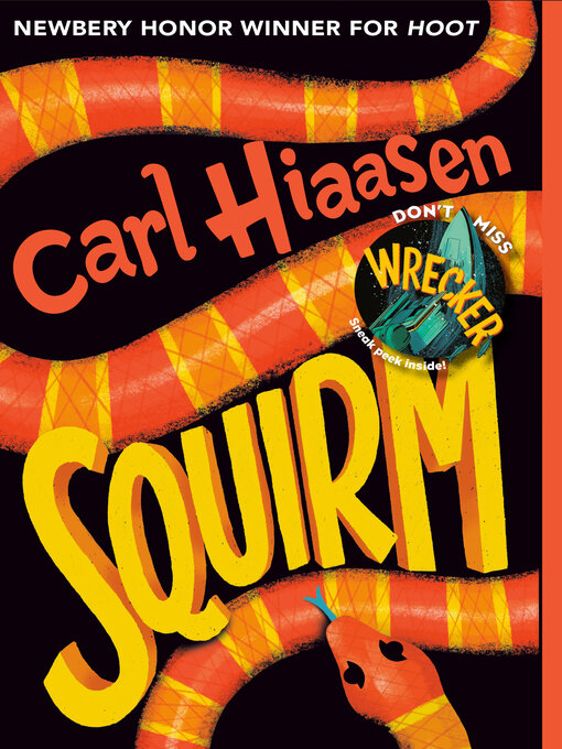 Carl Hiaasen创作的Squirm作品的详细信息 - 可供借阅